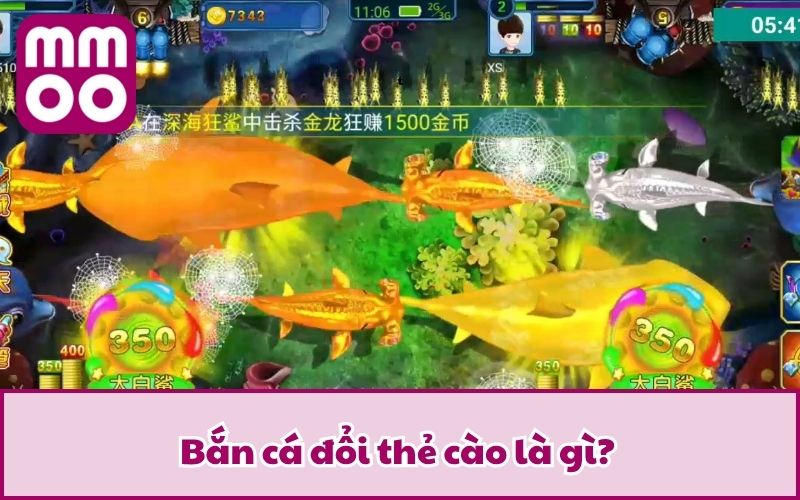 Bắn Cá Đổi Thẻ Cào - Lụm Thẻ Nhanh, Hốt Thưởng Cùng MMOO 2 Bắn cá đổi thẻ cào là gì?
