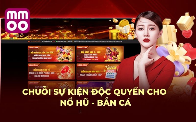 Khuyến Mãi 2 Chuỗi sự kiện độc quyền cho Nổ Hũ - Bắn CáChuỗi sự kiện độc quyền cho Nổ Hũ - Bắn Cá