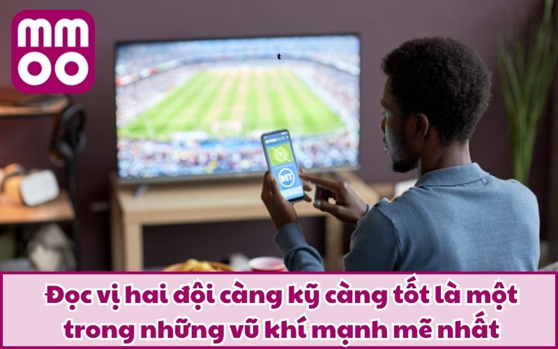 Kèo Score Box Là Gì? Cách Phân Loại Cùng Bí Kíp Của Cao Thủ 5 Đọc vị hai đội càng kỹ càng tốt là một trong những vũ khí mạnh mẽ nhất