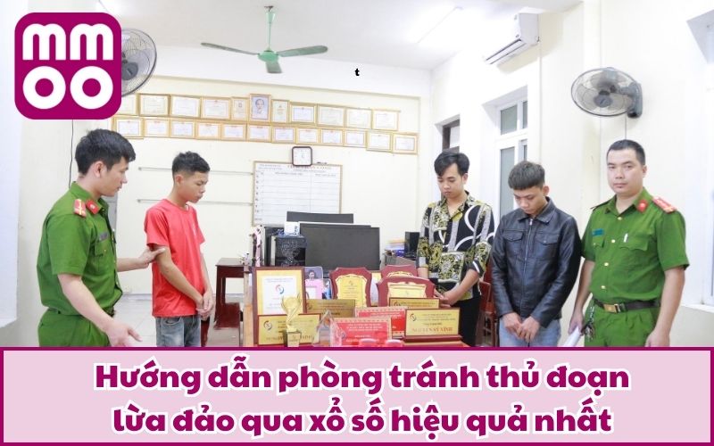 Thủ Đoạn Lừa Đảo Trong Xổ Số – Cảnh Báo Và Cách Phòng Tránh 3 Hướng dẫn phòng tránh thủ đoạn lừa đảo qua xổ số hiệu quả nhất