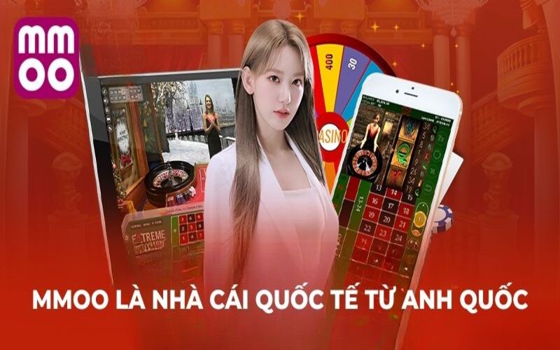 Trang Chủ 7 MMOO là nhà cái quốc tế từ Anh Quốc