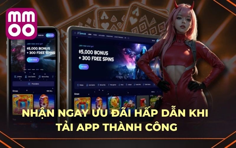 Tải APP 2 Nhận ngay ưu đãi hấp dẫn khi tải app thành công