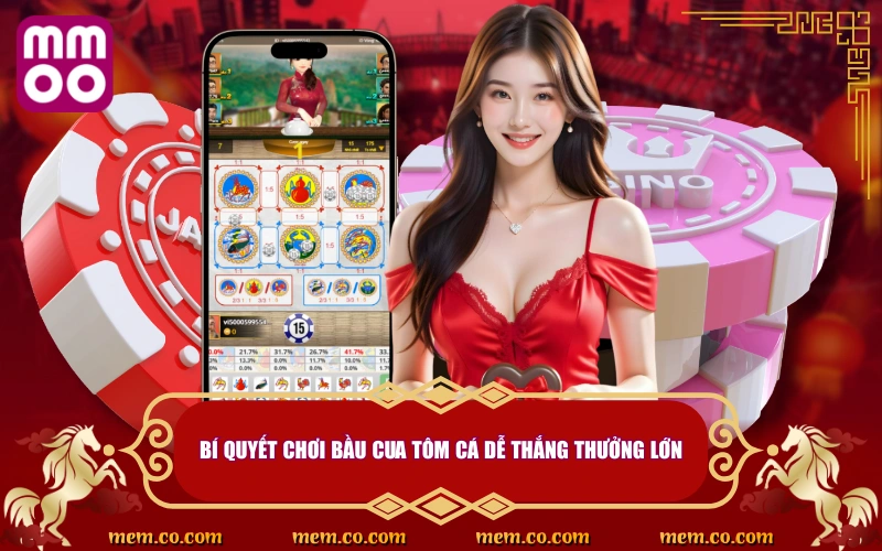 Bầu Cua Tôm Cá - Game Truyền Thống Ngày Tết Không Nên Bỏ Lỡ 5 Bí quyết chơi Bầu Cua Tôm Cá dễ thắng thưởng lớn