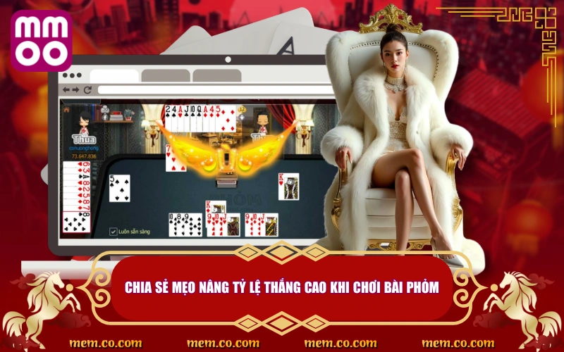 Bài Phỏm Là Gì? Hướng Dẫn Luật, Mẹo Chơi Dễ Thắng Lớn 5 Chia sẻ mẹo nâng tỷ lệ thắng cao khi chơi bài Phỏm